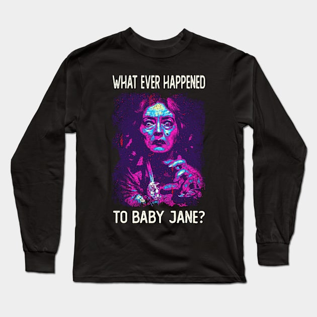 Jane's Haunting Performance What Ever Happened T-Shirt Long Sleeve T-Shirt by WildenRoseDesign1